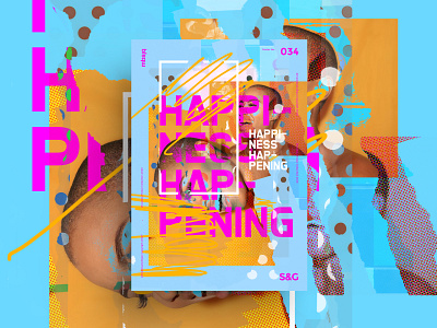 Show&Go2020™ | 034 | Happiness Happening. collage mbsjq photoshop poster poster art posterart type