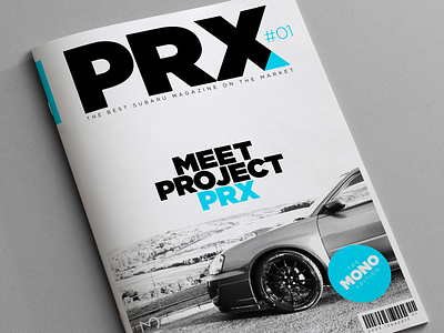 Project PRX Magazine 2 automotive brochure car clean gotham impreza indesign layout layouts magazine mono photography subaru swiss swiss design triangle