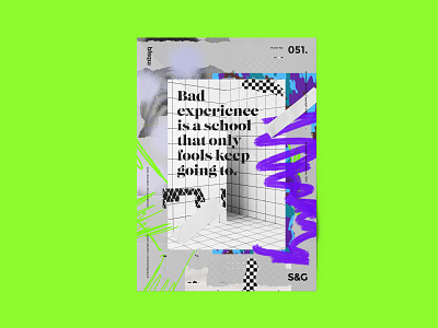 Show&Go2020™ | 051 | Bad Experience. abstract adobe branding color design illustration logo mbsjq photoshop poster poster design swiss type
