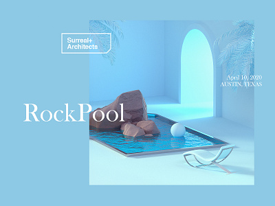 Surreal+Architects | RockPool