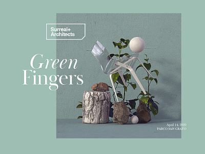 Surreal+Architects | Greenfingers artwork cinema4d green mbsjq minimal minimalism nature octane surreal surreal art surrealism type ui web