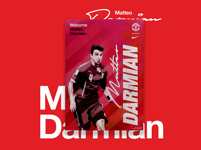 Welcome to United, Matteo Darmian art branding damian football nike posters swiss type united