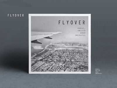 – Flyover – branding compostion design dubai photography plane series type