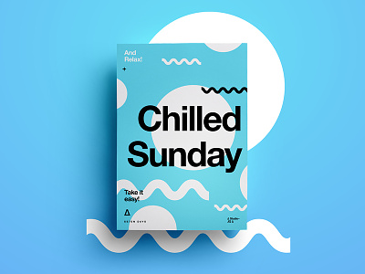 ∆ Chilled Sunday | And Relax! ∆ chill color creative design freelance layout relax symbol texture type typography