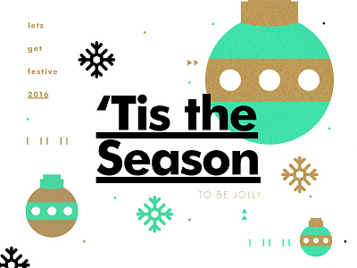 'Tis the Season christmas color creative design festive gold layout texture type typography