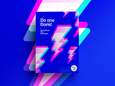 👁Made You Look👁 | 39 | Do one Doris! 2017 freelance gradient motivation poster storm swiss type typography