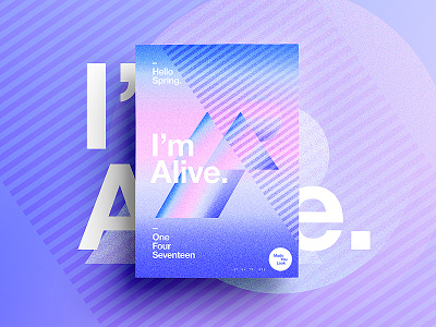 👁Made You Look👁 | 76 | I'm Alive. 2017 365 digital freelance happy indesign motivation poster postereveryday spring typography
