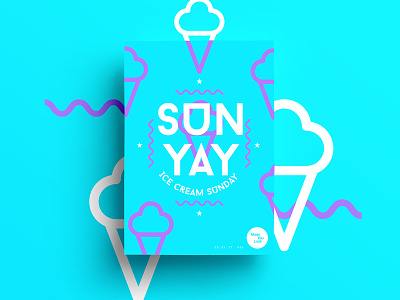 👁Made You Look👁 84 | ICE CREAM SUNYAY! 2017 365 color colour freelance happy ice cream poster postereveryday sunday typography