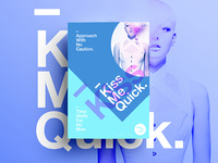 👁Made You Look👁 132 | Kiss Me Quick.