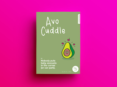👁Made You Look👁 165 | AvoCuddle. 2017 avocado color colour design freelance poster postereveryday sexy type typography