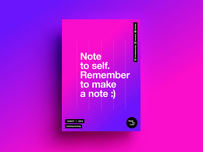 👁Made You Look👁 213 | Note beautiful color design gradient note positive poster postereveryday swiss typography