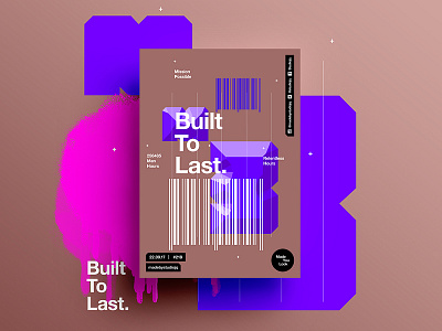 👁Made You Look👁 218 | Built To Last. beautiful color design gradient monday poster postereveryday swiss typography