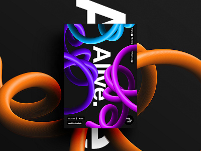 Made You Look👁 252 | Alive. 3d art color design freelance gradient hustle motivation poster postereveryday swiss typography