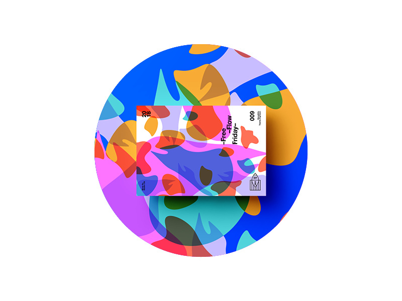 👁Show & Go👁 009 | –FreeFlowfriday– abstract branding motivation design color typography swiss positive 2018 poster