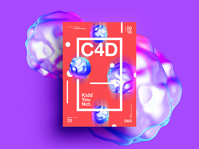 👁Show & Go👁 031 | C4D. Kidd You Not. 2018 3d abstract branding c4d color design poster tutorial typography