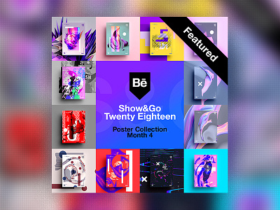 👁Show & Go👁 | Month 4 | Featured 2018 abstract branding color design motivation positive poster swiss typography