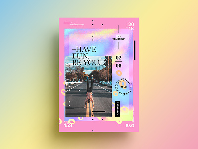 Have Fun. Be You. 2018 abstract art color design gradient indesign skillshare swiss tutorial type typography