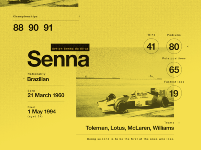 Senna. A legend. My Hero. birthday infographic layout legend legendary motorsport senna stats texture yellow