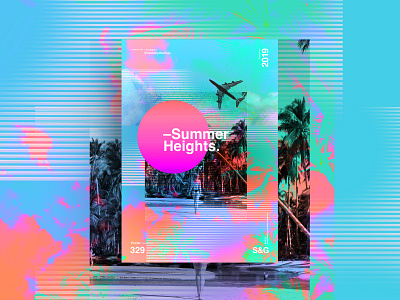 S&G. 329. Summer Heights. adobe art collage collageart color gradient illustration love photoshop poster posterdesign retro summer swiss texture type typography vector