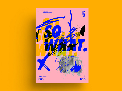 So What. abstract adobe art cinema4d collage collageart color gradient design helvetica illustration love nature photoshop poster posterdesign summer swiss type typography vector