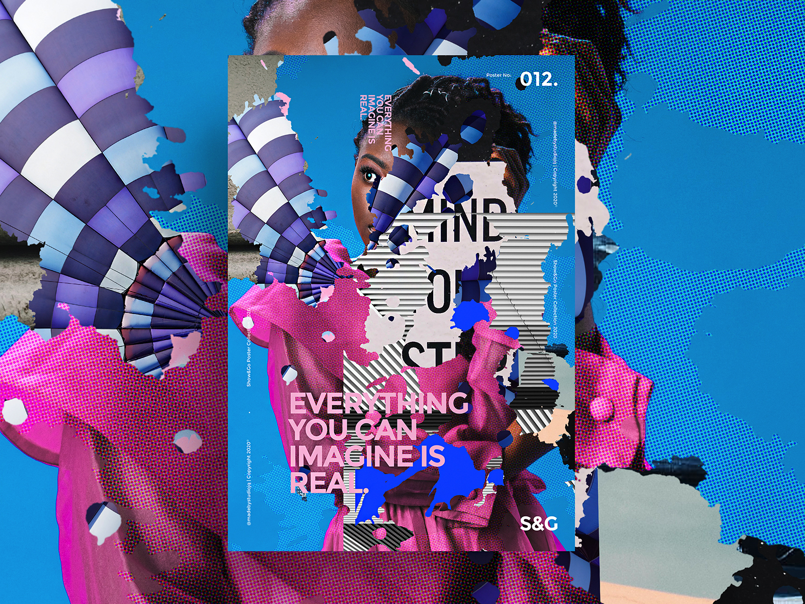 Show&Go2020™ 012 - Everything You Can Imagine Is Real. art collage digital illustration poster poster art surreal texture type typography