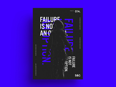 Show&Go2020™ 014 | Failure Is Not An Option astronaut color illustration photoshop poster scifi space type typography