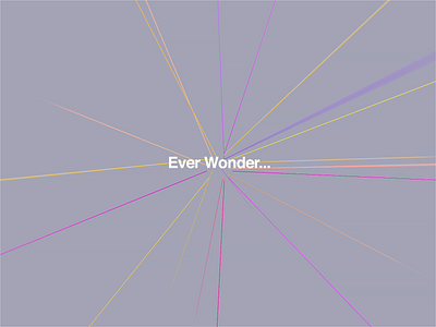 Ever Wonder... abstract animation art cinema4d color design illustration motion octane poster type typography