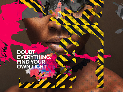 Doubt Everything. Find Your Own Light. art collage illustraion poster poster art poster design type typogaphy