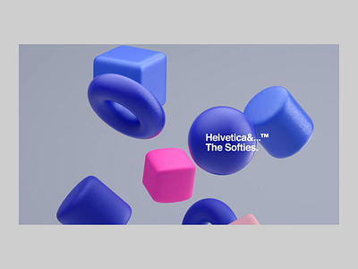 Helvetica&...™ The Softies. c4dr21 cinema4d header helvetica motion motiondesign redshift softbody web web ui web ui ux website