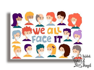 We All Face It avatar banner character covid covid 19 diversity face face mask flat design illustration lettering portrait together vector