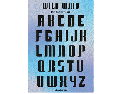 Wild Wind design font font design graphicdesign letters typeface wind