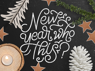 New year, who this? (Hand Lettering) 2 drawn hand handlettering lettering logo logotype type typography