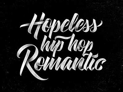Hopeless Hip Hip Romantic (Hand Lettering) brush crayola drawn hand handlettering lettering logo logotype type typography
