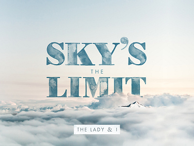 Sky's The Limit clouds texture typography watercolor