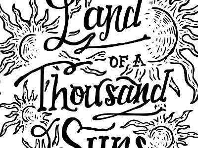 Land of a Thousand Suns drawing lettering type typography
