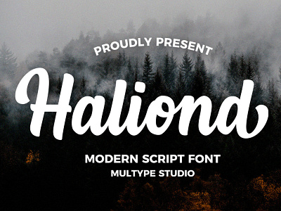 Haliond - Modern Script Font branding design font fonts script font typedesign typeface