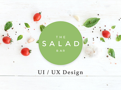 The Salad Bar app design flat design iphone app sketch work uidesign uxdesign