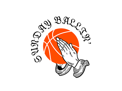 Sunday Ballin' Logo basketball branding design graphic design identity illustration logo praying hands streetball typography