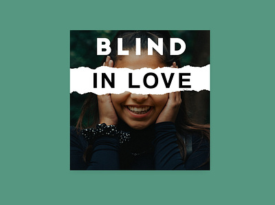 blind in love pod art branding cover art podcast podcast art podcast cover podcast cover art typography