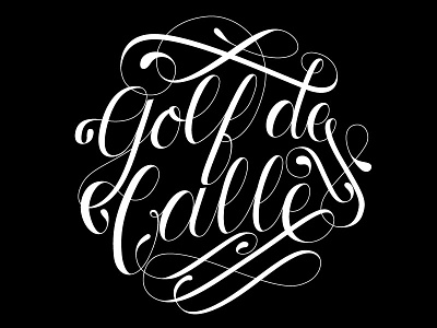 "Golf De Calle" cursive draw hand hand lettering lettering type typo typography
