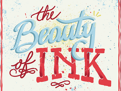 The Beauty Of Ink lettering letters texture vectors