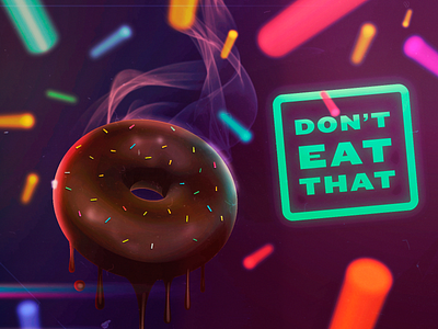 Don't eat that creation design digital graphic illustration texture type vector