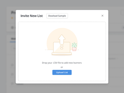 📩 Empty State clean csv dashboard design drag and drop drag drop empty state illustration invitation invite learning minimal modal popover sample simple ui ux