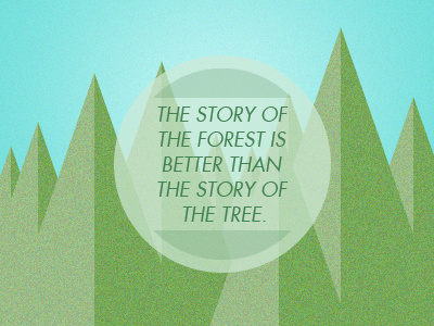 Story of the Forest illustration quote typography