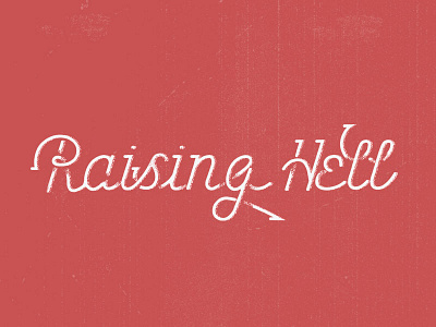Raising Hell typography