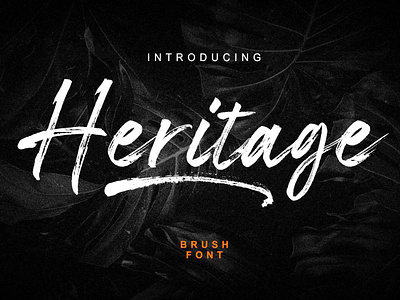 Heritage Brush Font