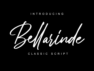 Bellarinde / Script Font brand brush brush fonts calligraphy calligraphy fonts dry font handlettering handwriting fonts handwritten hipster hipster fonts logo logo fonts logotype packaging poster quotes rough sign