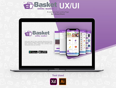 Basket E-commerce App Landing Page UX/UI application branding ecommerce illustration landing page design landingpage ui ux xd design