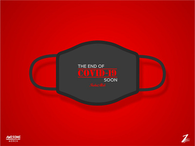 the End of COVID-19 | Face Mask | Awesome Merch | ZitechGraphics covid 19 design end of covid face mask facebook cover flat graphic graphic design illustration typography ui vector