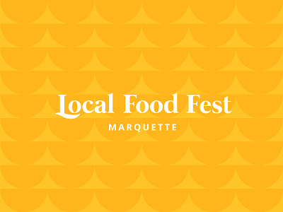 Local Food Fest Branding bowls branding erin waineo food logo geometric local local festival logo local festival logo logo logo design marquette michigan pattern traverse city typography yellow